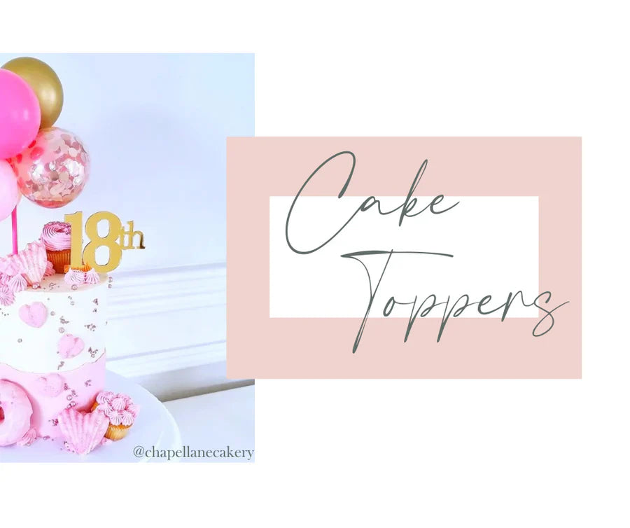CAKE / CUPCAKE TOPPERS
