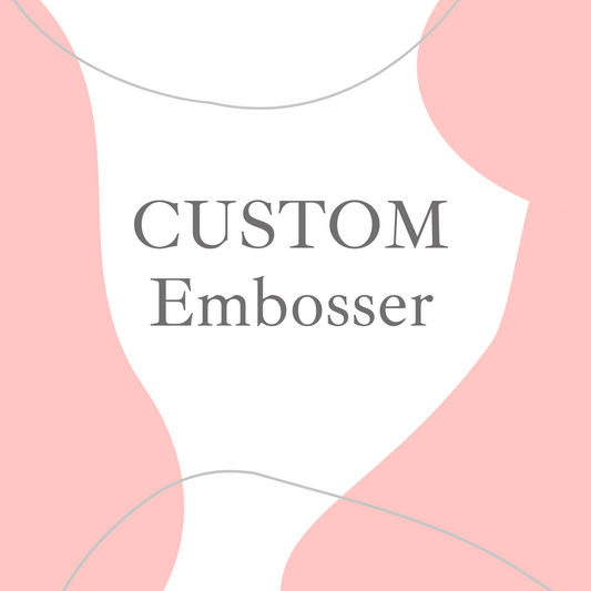 Reverse Embosser - Custom