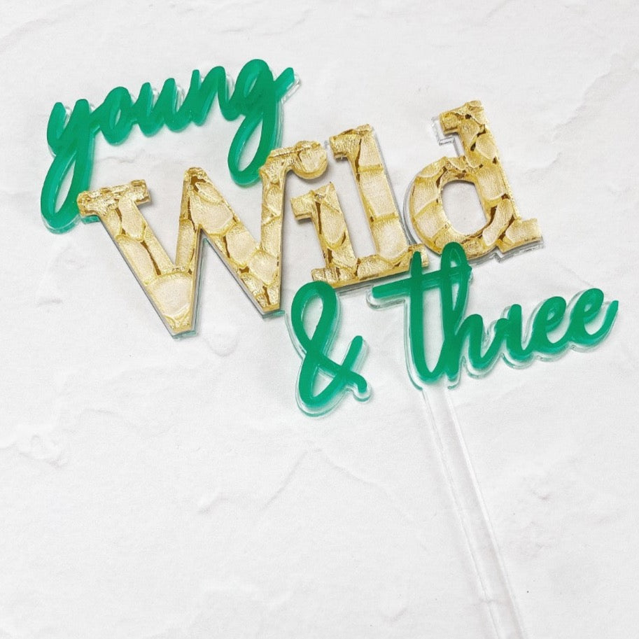 Young, Wild & Three Safari Topper